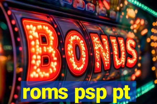 roms psp pt-br download